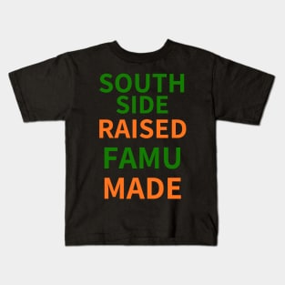 SOUTHSIDE  RAISED FAMU MADE Kids T-Shirt